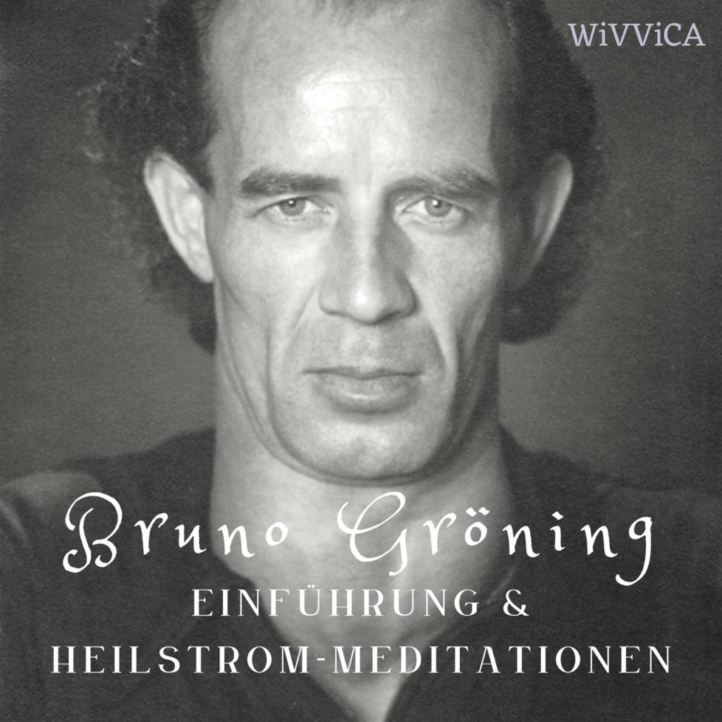 Bruno Gröning - Hörbuch - WiVViCa Global peace Mantra